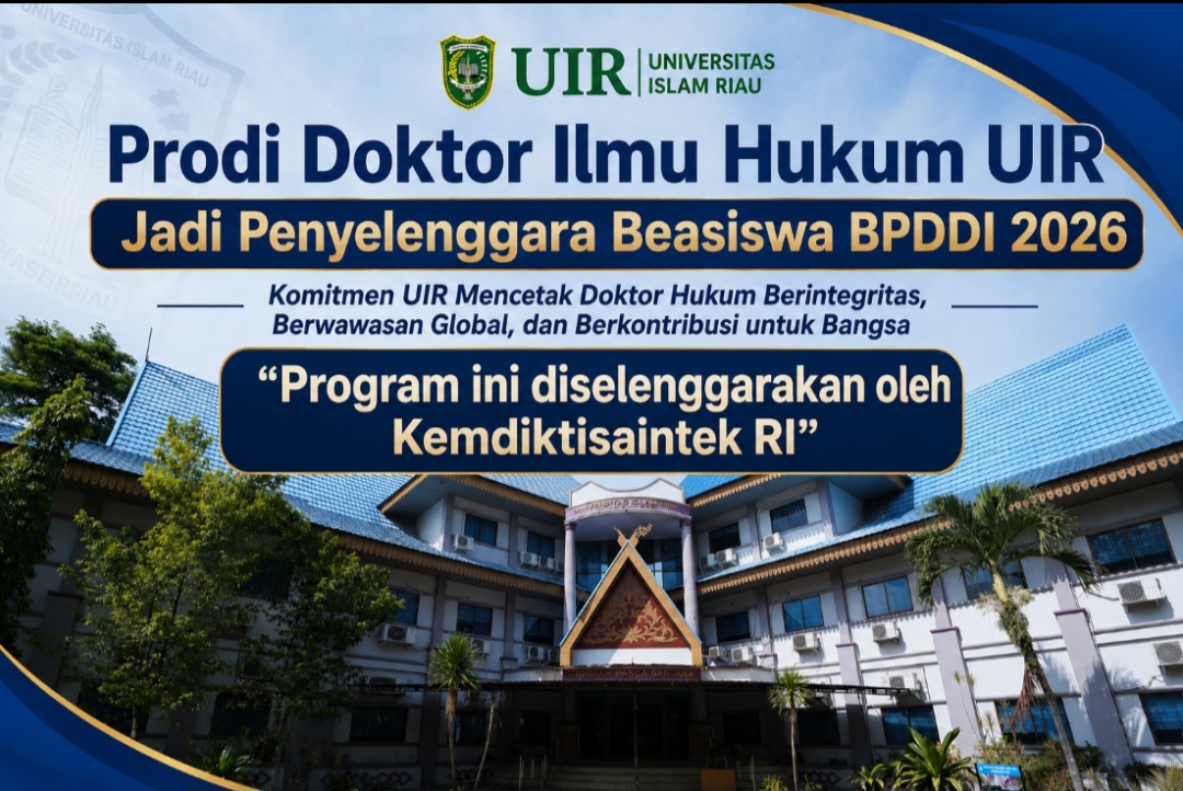 Prodi Doktor Ilmu Hukum UIR Jadi Penyelenggara Beasiswa BPDDI 2026