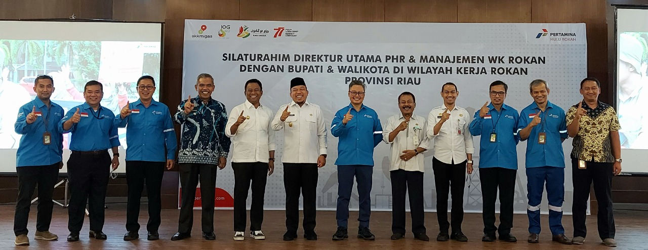 Satu Tahun Alih Kelola, PHR Gelar Silaturahmi dengan Kepala Daerah di Riau